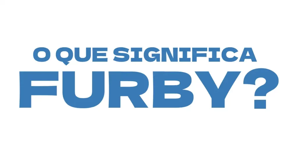 significado da palavra furby